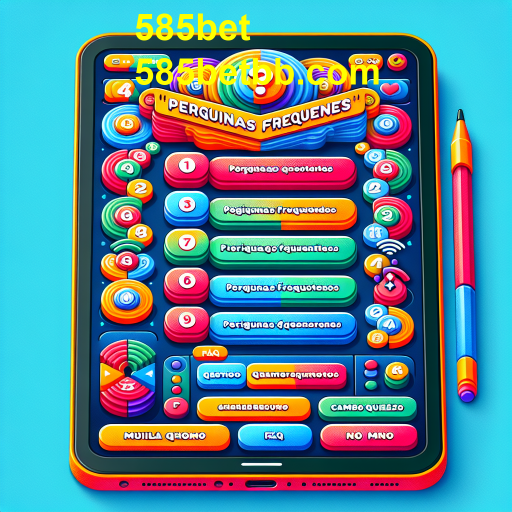 Desvendando o Jogo 'Perguntas Frequentes' da 585bet